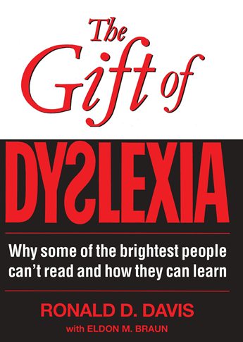 The Gift of Dyslexia